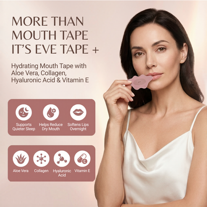 The Mouth Tape That Stops Snoring, Kills Dry Mouth, and Gives You Softer Lips Overnight - Eve Tape